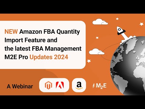 Webinar Recording: Amazon FBA Quantity Import and Latest FBA Management Updates – Feb 7/8, 2023