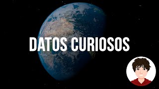 10 Datos Curiosos Que Desconocías Sobre El Planeta Tierra
