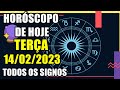 Horóscopo do dia pra você ( TERÇA-FEIRA 14/02/2023 ) Todos os signos
