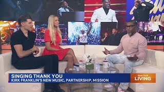Kirk Franklin says 'Thank You For Everything'