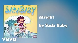 Sada Baby - Alright  (AUDIO)