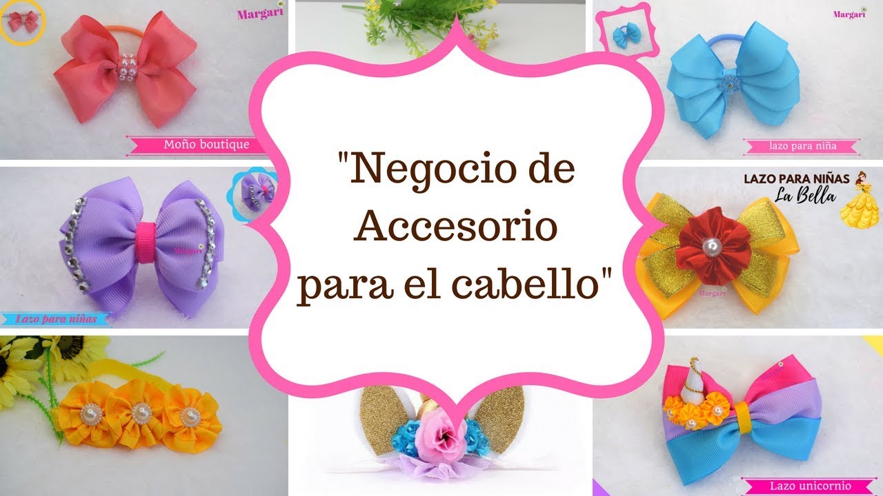 Curso Como Crear Tu Negocio De Accesorios Para El Cabello Margari Youtube