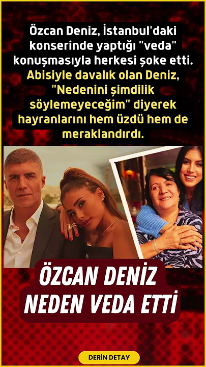 Özcan Deniz Her Şeyi Bırakıp Gidiyor mu? İstanbul Konserindeki 