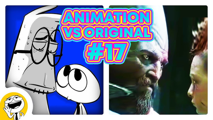 Animation vs.  (original) 