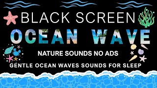 Whispers of the Ocean 🌊 Endless Waves Sounds for Deep Sleep & Pure Relaxation | 11 Hours No ADS
