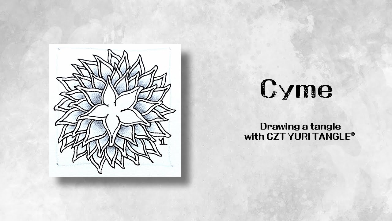 유리탱글과 젠탱글® 패턴 그리기 No.98 [Cyme] / Drawing a tangle with CZT® YURI TANGLE ...