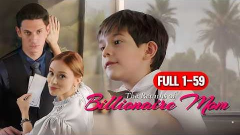 FULL1-59💖|Retour spectaculaire de la maman milliardaire|#lovestory #romance #shortdrama #dramaseries