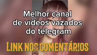 Top Canais 18 De Vídeos Vazados Do Telegram