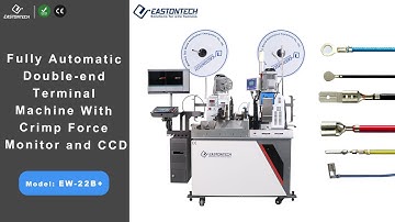 EW-22B+ Fully Automatic Double end Terminal Machine With Crimp Force Monitor and CCD