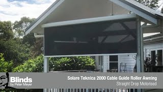 Solare Teknica 2000 Cable Guide Straight Drop Roller Awning