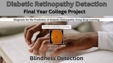 Diabetic Retinopathy Detection | Blindness Detection | Deep Learning | Machine Learning Project