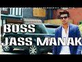 #Boss status Video // #jass manak//latest Punjabi status //WhatsApp status Video// bdk status lover Whatsapp Status Video Download Free