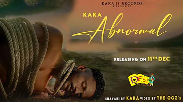 Abnormal Song - Kaka | Kavya Thakur  | The OGzs | Kaka Ji Records | Latest Punjabi Song 2023