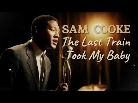 60's Soul Classic (1965) — The Last Train Took My Baby — Sam Cooke Inspired