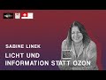 Licht und Information statt Ozon. Sabine Linek, TTD-Sendung vom 30.07.2020