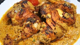 Chicken Tandoori with Rich Garvy | Special Chicken Recipe |