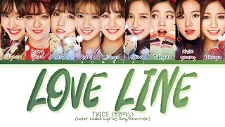 Twice Love Line Lyrics 트와이스 Love Line 가사 Color Coded Lyrics Youtube