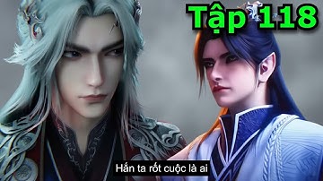 Tiên Nghịch Tập 118 Thuyết Minh Full HD1080