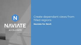Create Quick Dependant Views from Filled Region in Revit with Naviate Accelerate