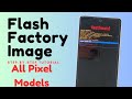 How to Install / Flash Firmware Factory Image on Pixel using Platform Tools Download Mp4