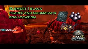 ARK Fjordur | Where to find Element | Black pearls and Magmasaur eggs