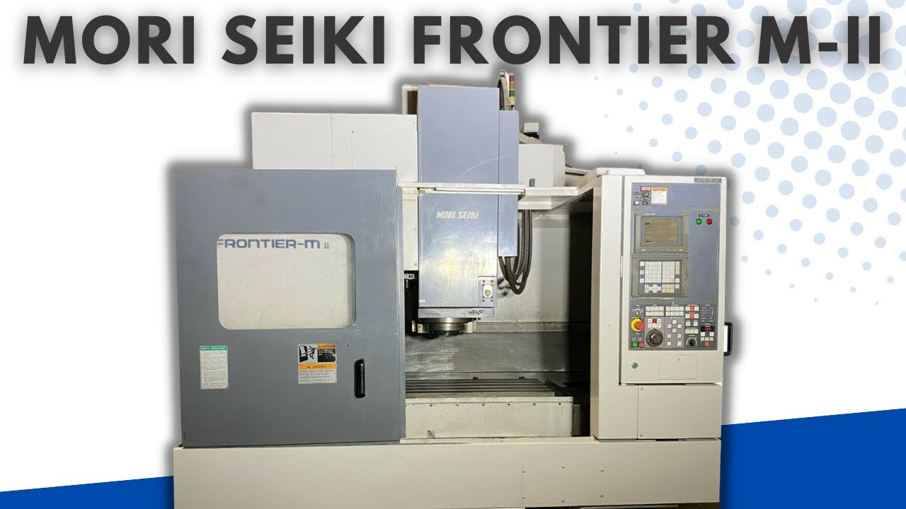 Used Mori Seiki Frontier M-II CNC VMC - MachineStation