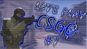 CS:GO - Part 1 - I