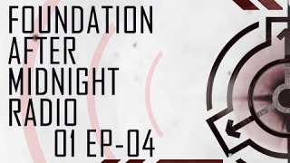 SCP Foundation After Midnight Radio