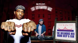 The Infamous Mix by Jay Crate ⚡ Mobb Deep & Fam ⚡LIVE!!! LIVE!!! LIVE!!!
