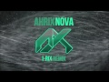 Ahrix - Nova (I-RIX Remix)