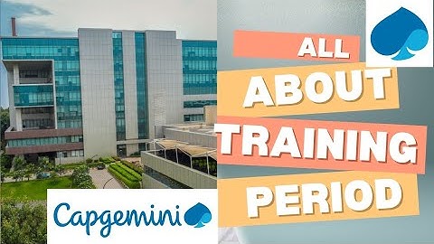 All About Training Period in Capgemini #capgemini
