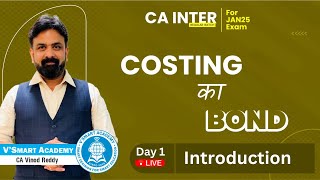 Demo Lec 01: CA Inter Cost Jan'25 | ICAI New Pattern Regular Batch | CA Vinod Reddy | Vsmart Academy