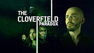 SO  The Cloverfield Paradox