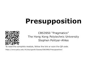 CBS3950 (Pragmatics): Presupposition