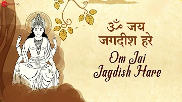Om Jai Jagdish Hare | Lord Vishnu | Aakanksha Sharma , Raghav Sachar | Zee Music Devotional