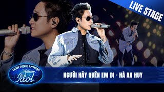 Người Hãy Quên Em Đi - Hà An Huy Nhẹ Nhàng Và Đầy Tinh Tế Với Siêu Hit Mỹ Tâm Vietnam Idol 2023
