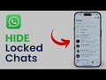 How to hide locked chats in WhatsApp 🤯