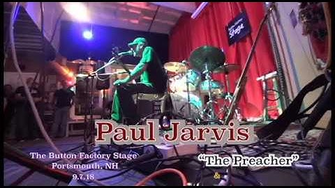 "The Preacher" LIVE by Paul Jarvis 9.7.18 Acoustic