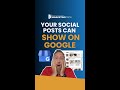 Your Social Posts Can Show on Google