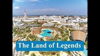 The Land of Legends Kingdom Hotel &amp; Theme Park