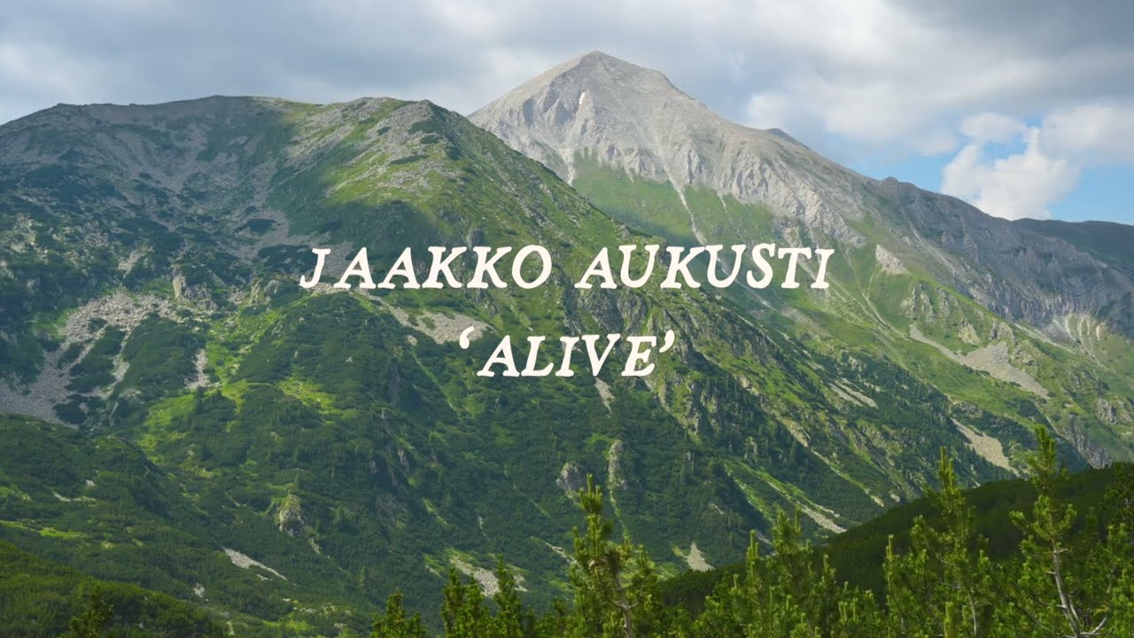 Watch Jaakko Aukusti - Alive on YouTube Watch Jaakko Aukusti - Alive on YouTube