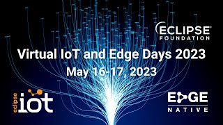 Virtual IoT & Edge Days - Day 2