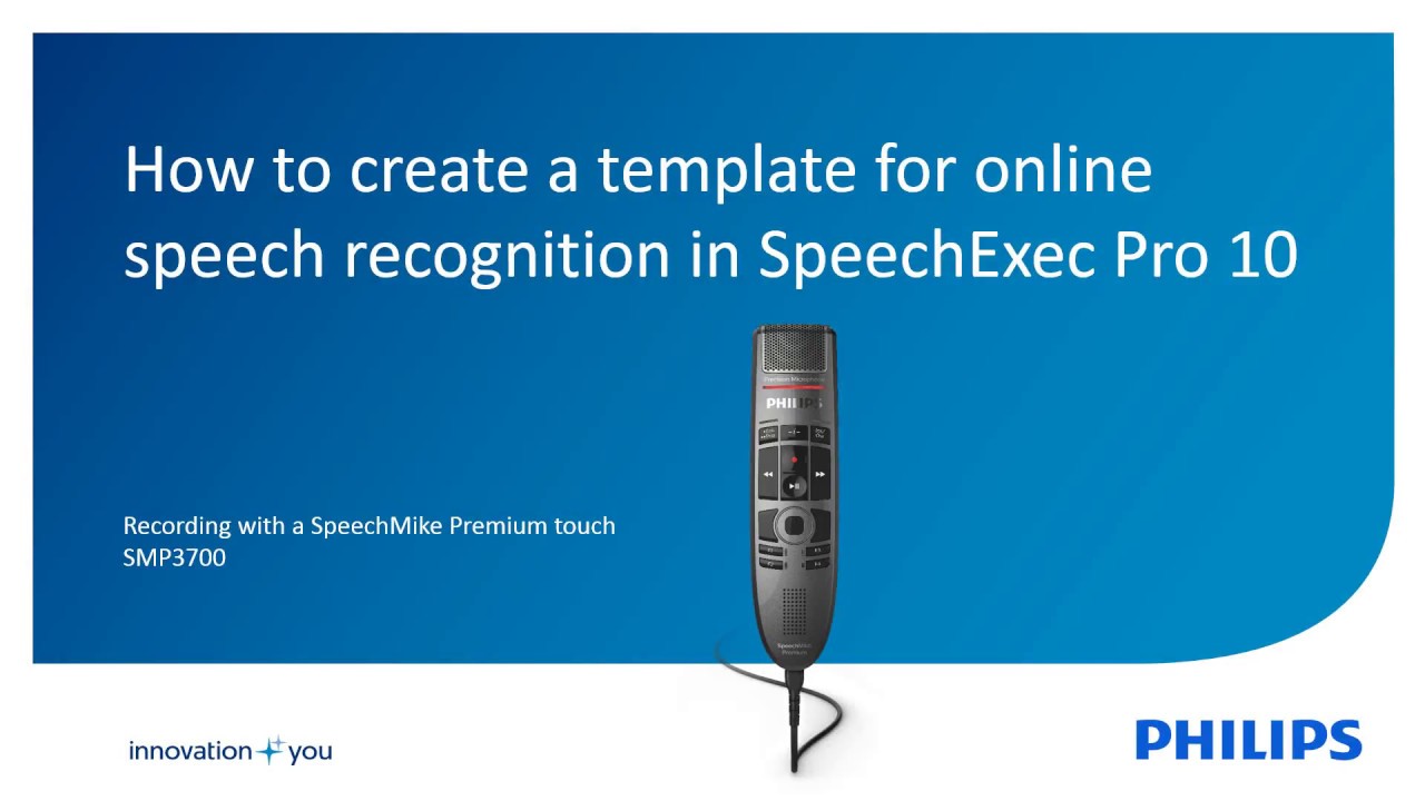 SpeechExec Pro 10 - How to create a template for online speech recognition