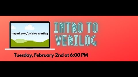 Verilog and Digital Logic Introduction Workshop