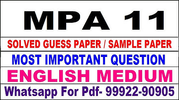 mpa 11 important questions | mpa 11 previous year question paper | mpa 11 study material