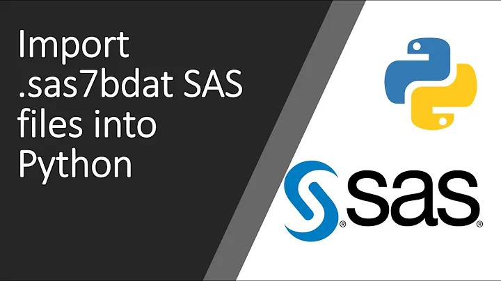 Import SAS (sas7bdat) files into Python