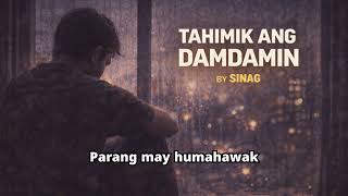 Tahimik Ang Damdamin By Sinag