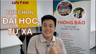 Lựa chọn ngành và trường Đại học hệ Đào tạo từ xa NTN? Những lưu ý ban đầu