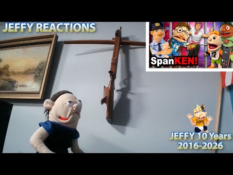 SML Movie SpanKEN! (JEFFY REACTIONS & Jeffy 10 Years)