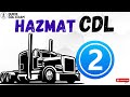 CDL  Prep Test  HAZMAT video #2 questions &amp; answers